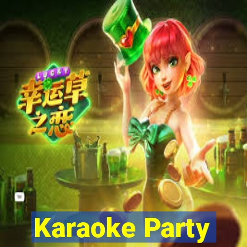 Karaoke Party